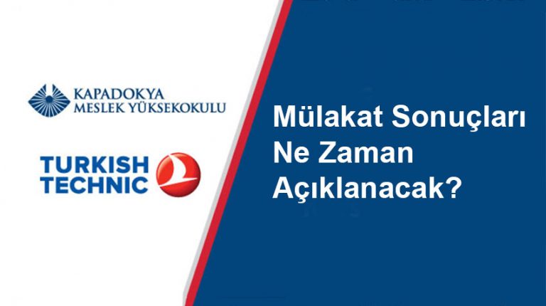 Mülakat Sonuçları Ne Zaman Açıklanacak?