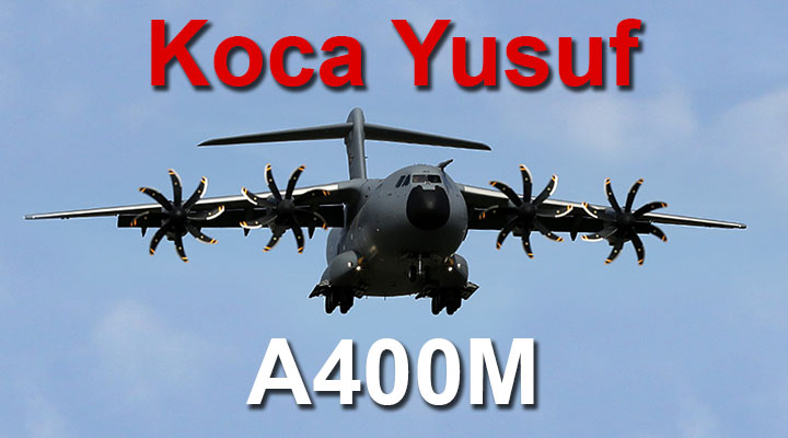 Koca Yusuf A400M