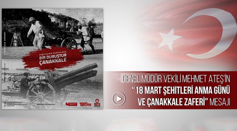 DHMİ Genel Müdür Vekili Ateş’in 18 Mart Şehitleri Anma Günü Mesajı