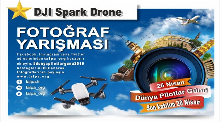TALPA “26 Nisan Dünya Pilotlar Günü Fotoğraf Yarışması” düzenledi