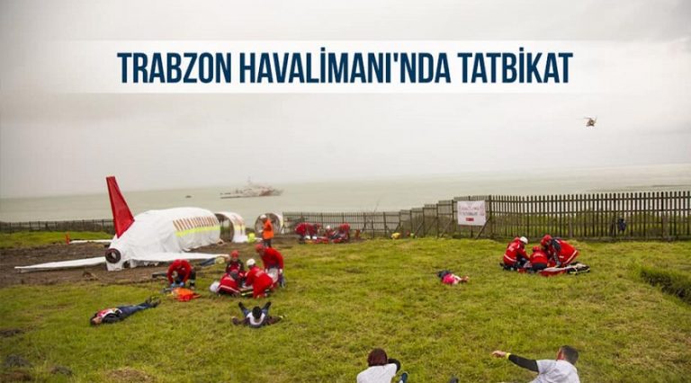 Trabzon Havalimanı’nda uçak kazası tatbikatı yapıldı