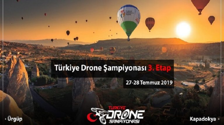 Türkiye Drone Şampiyonası 3. Etabı Kapadokya’da