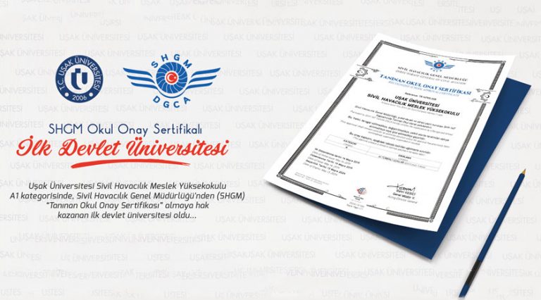 Uşak Üniversitesi Sivil Havacılıkta Tanınan İlk Devlet Üniversitesi Oldu