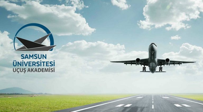 Samsun Üniversitesi Uçuş Akademisi Pilot Adaylarını Bekliyor