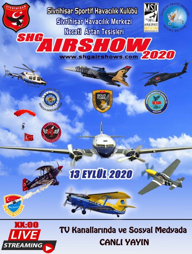 Sivrihisar Hava Gösterileri, SHG Airshow 2020, “CANLI YAYIN” ile karşınızda olacak