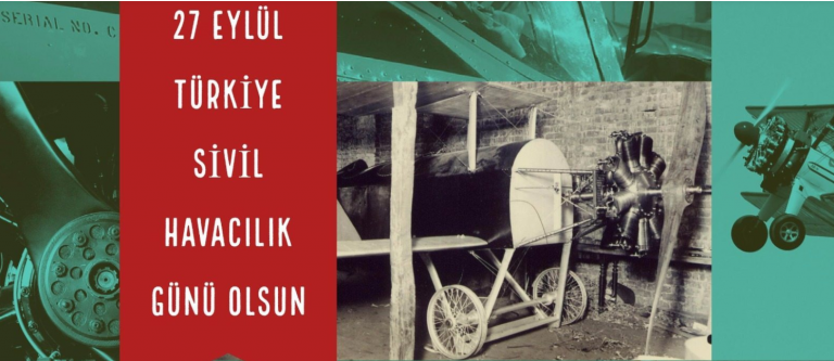 27 EYLÜL Neden Türkiye Sivil Havacılık Günü Olmalı? (video)