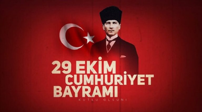 29 Ekim Cumhuriyet Bayramımız kutlu olsun