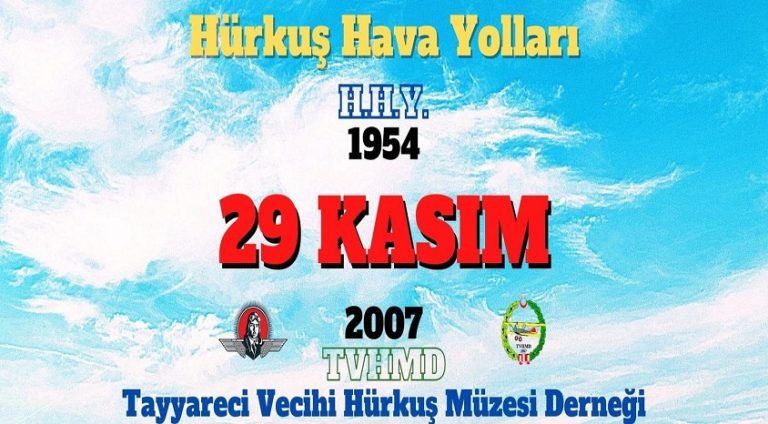Hürkuş Hava Yolları 66’ıncı ve “TVHMD” 13’üncü Kuruluş Yıl Dönümü Etkinlikleri Yarın Gerçekleştirilecek