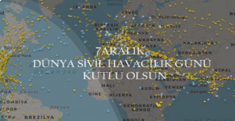 7 Aralık Dünya Sivil Havacılık Günü kutlu olsun