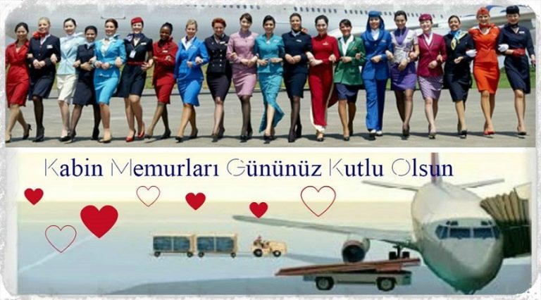 31 Mayıs Dünya Kabin Memurları Günü kutlu olsun