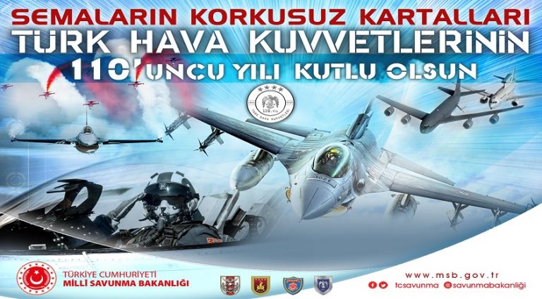 Türk Hava Kuvvetleri 110’uncu yaşını kutluyor
