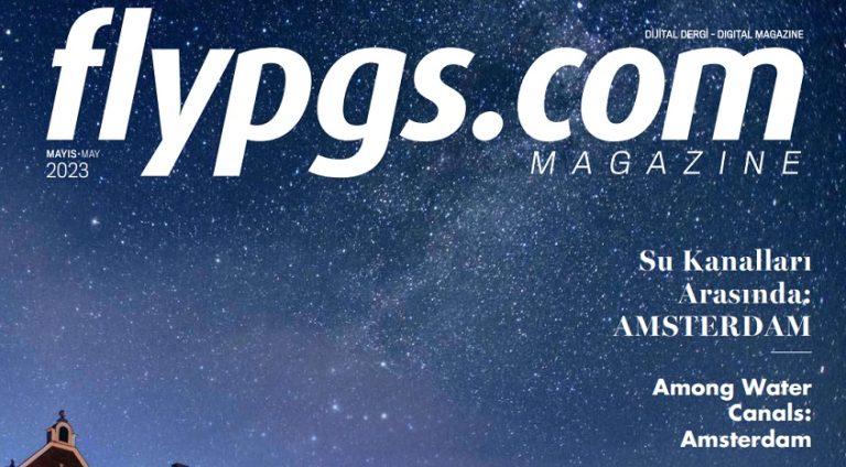 flypgs.com Magazin’in Mayıs-2023 sayısı yayımlandı