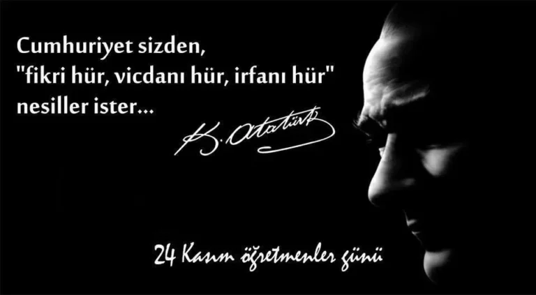 24 Kasım Öğretmenler Günü kutlu olsun
