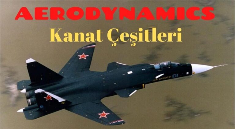 ✈ Kanat Çeşitleri