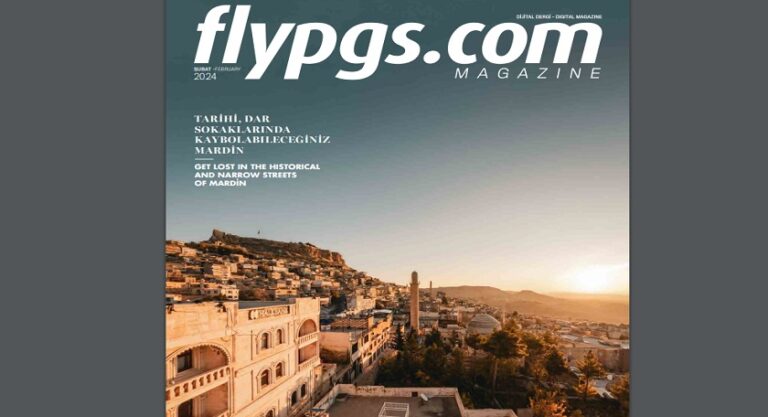 flypgs.com Magazin’in Şubat-2024 sayısı yayımlandı