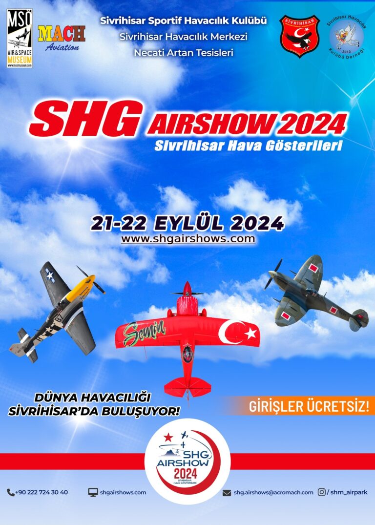 Dünya Havacılığı SİVRİHİSAR’da Buluşuyor!