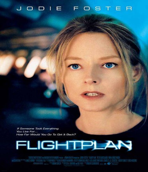 Flightplan: Jodie Foster’ın burun kıvrılan filmi 20 yıl sonra fırtına gibi