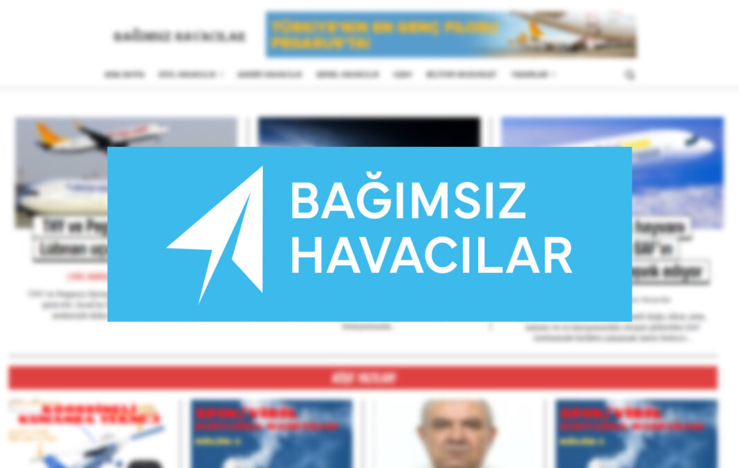 Havacılıkta bağımsız ve tarafsız haber kaynağınız Bağımsız Havacılar 12 yaşına girdi