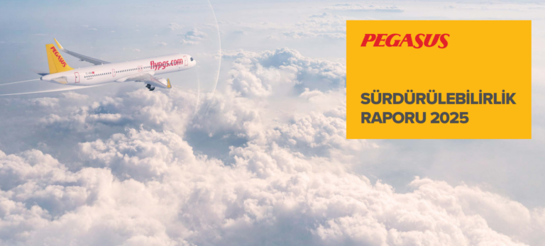 Pegasus Hava Yolları 2025 yılı Sürdürülebilirlik Raporu yayınlandı